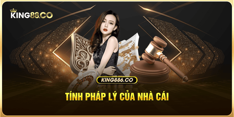 Tính pháp lý của nhà cái