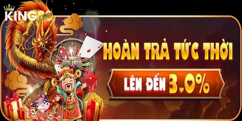 Giới thiệu khuyến mãi hoàn trả tức thời tại King88